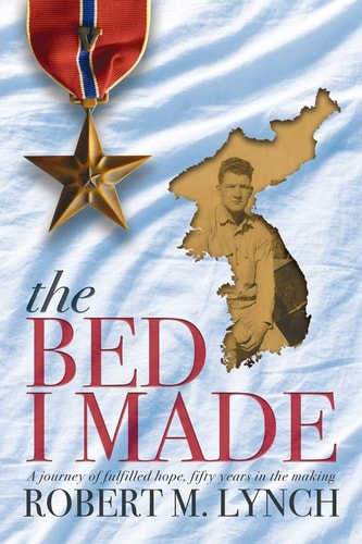 The Bed I Made A Journey of Fulfilled Hope, Fifty Years in the Making