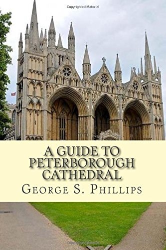A Guide to Peterborough Cathedral