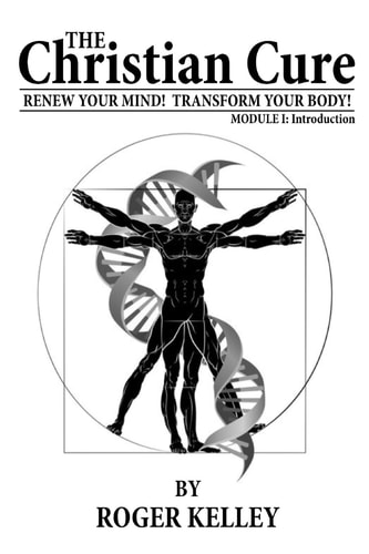The Christian Cure Module 1: Introduction
