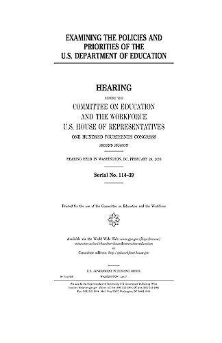 Examining the Policies and Priorities of the U. S. Department of Education
