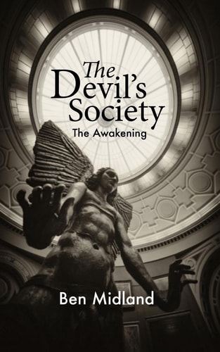 The Devil's Society "The Awakening"