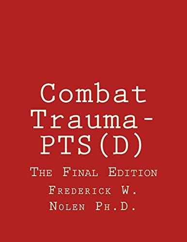 Combat Trauma-PTS(d) The Final Edition