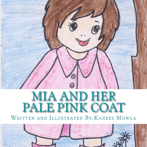 Mia and Her Pale Pink Coat Book for Children
