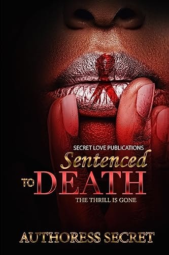 Sentenced To Death The Thrill Is Gone