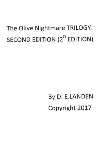 The Olive Nightmare Trilogy (2ND Edition) Westwood, Frisco Bay, MARS Serial Killers