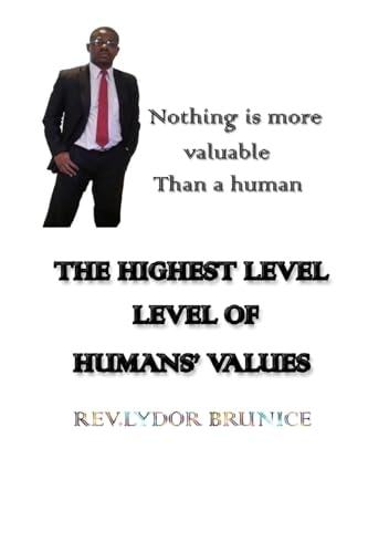 The Highest Level of Humans' Values Your Value Is in You