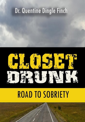 Closet Drunk Road to Sobriety