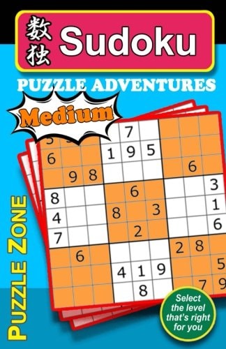 Sudoku Puzzle Adventures - MEDIUM Sudoku Puzzle Adventure Provides an Excellent Means to Stretch and Exercise Your Brain, Helping Guard Against Alzheimer. Play It Anywhere and Everywhere. the 150 Carefully Chosen MEDIUM-Rated Sudoku Puzzles Promises Hours