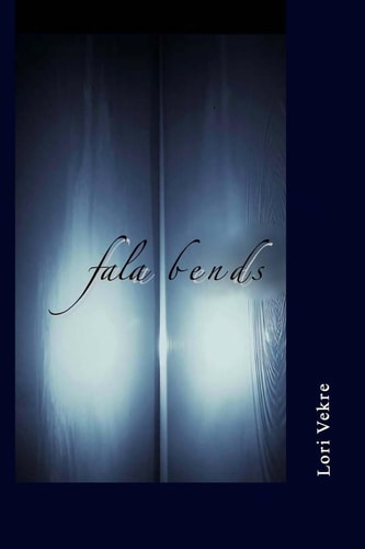 Fala Bends