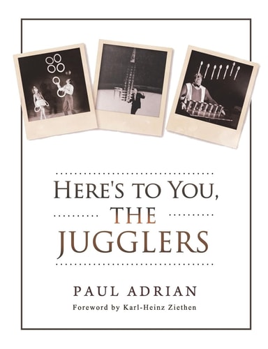 Here's to You, The Jugglers
