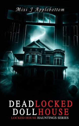 Deadlocked Dollhouse