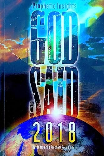 God Said 2018 Words from the Prophetic Round Table