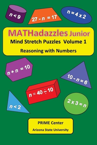 MATHadazzles Junior Volume 1 Reasoning with Numbers