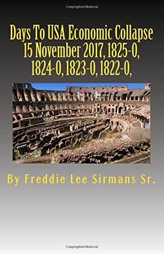 Days To USA Economic Collapse 15 November 2017, 1825-0, 1824-0, 1823-0, 1822-0,