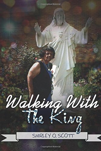 Walking With the King