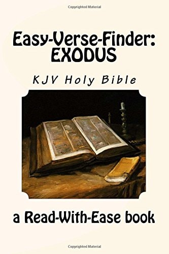 Easy-Verse-Finder Exodus KJV Holy Bible (a Read-With-Ease Book)