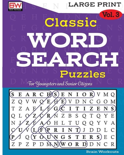 Classic WORD SEARCH Puzzles Perfectly Created to Provide Hours of Entertainment