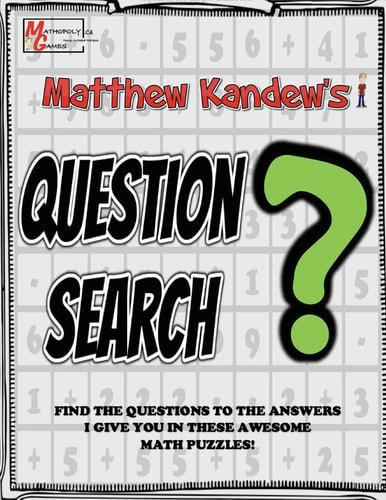 Matthew Kandew's Question Search Math Puzzles By Mathopoly Games