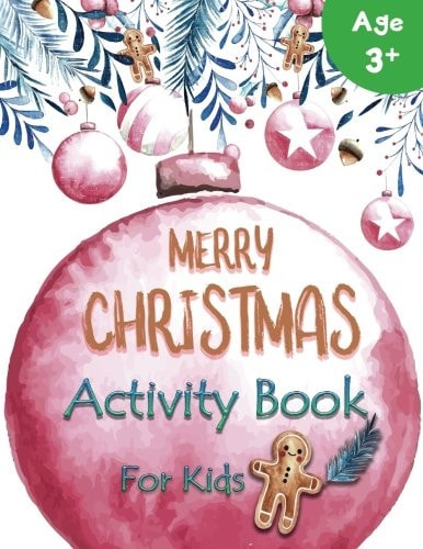 Merry Christmas Activity Book for Kids Learning Fun Christmas Theme for Kids Ages 3-5