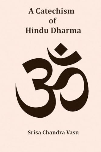 A Catechism of Hindu Dharma