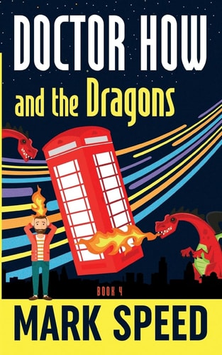 Doctor How and the Dragons