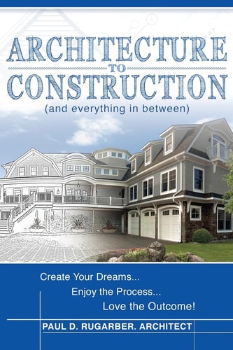 Architecture to Construction And Everything in Between