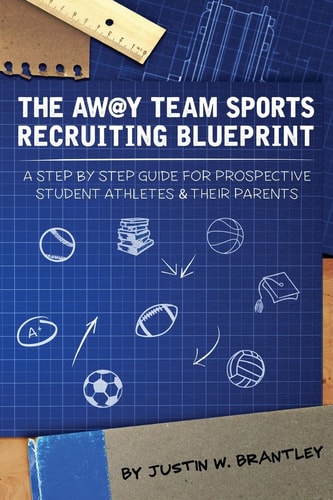 The Away Team Sports Recruiting Blueprint