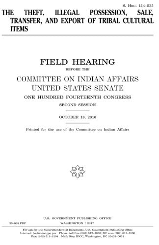 The Theft, Illegal Possession, Sale, Transfer, and Export of Tribal Cultural Items