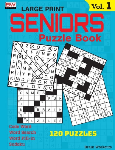 SENIORS Puzzle Book 120 Variety Puzzles Specially Designed for Adults