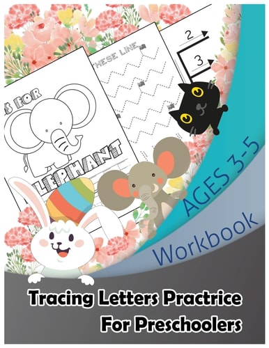 Alphabet Tracing Paper Handwriting Practice for Kids Preschool Ages 3-5 A-Z Animal Coloring and Track These Line : Large Size 8. 5x11 116Pages Schools and Teaching,Parent Participation