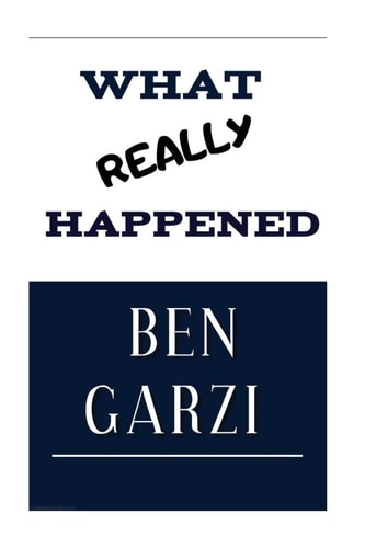 What Really Happened