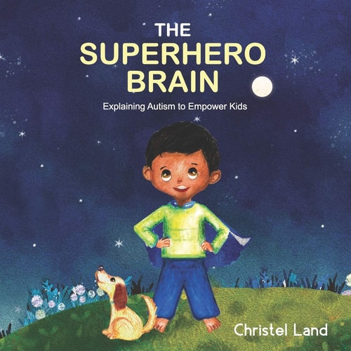 The Superhero Brain Explaining Autism to Empower Kids (boy, Dark Skin)