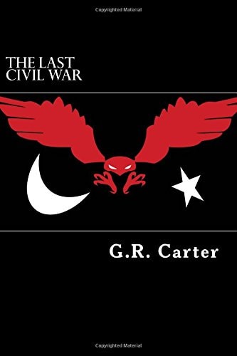 The Last Civil War Final Trilogy of Fortress Farm
