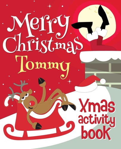 Merry Christmas Tommy - Xmas Activity Book (Personalized Children's Activity Book)