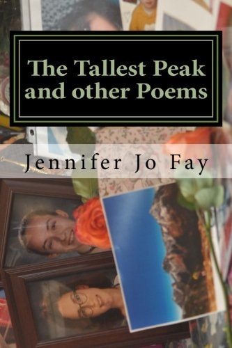 The Tallest Peak and Other Poems