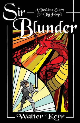 Sir Blunder A Bedtime Story for Big People