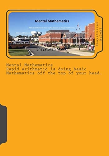 Mental Mathematics A Fast Arithmetics Operation at the Top of Your Head - Initiated by Trachtenberg