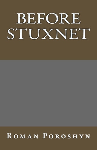 Before Stuxnet