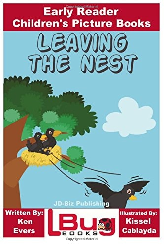 Leaving the Nest - Early Reader - Children's Picture Books