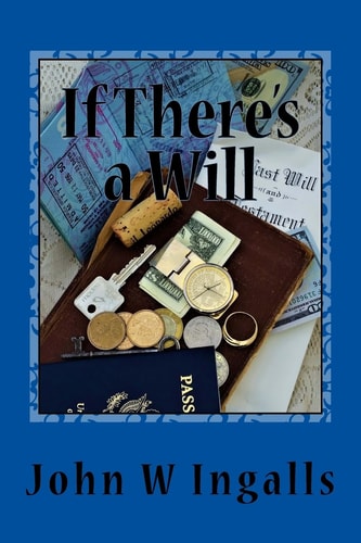 If There's a Will