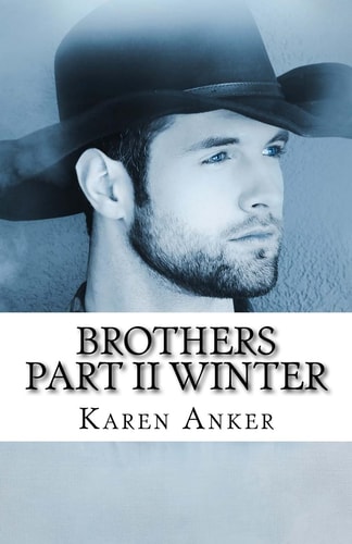 Brothers, Part II - Winter