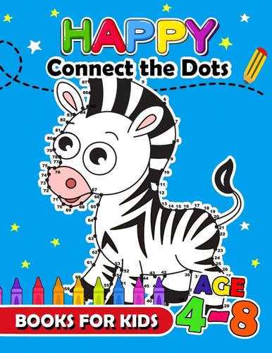 Happy Connect the Dots Books for Kids Age 4-8 Animals Activity Book for Boy, Girls, Kids Ages 2-4,3-5 Connect the Dots, Coloring Book, Dot to Dot