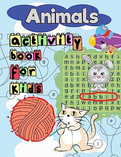 Animals Activity Book for Kids Many Learning Games for Kids Ages 3+ in Animals Theme
