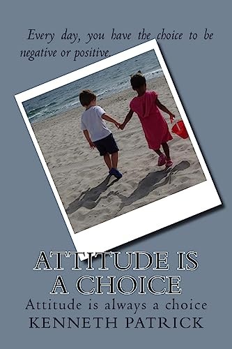 Attitude Is a Choice