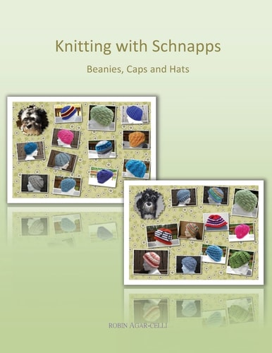 Knitting with Schnapps Beanies, Caps and Hats