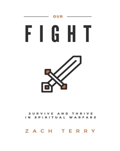Our Fight - Large Print Edition Survive and Thrive in Spiritual Warfare