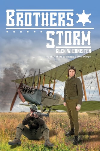 Brothers Storm Book 3 of the Marshals Storm Trilogy