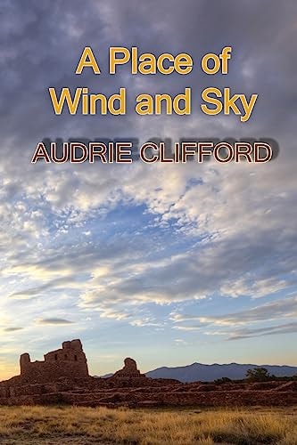 A Place of Wind and Sky