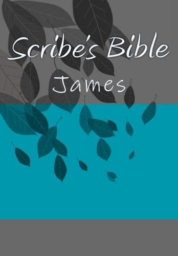 Scribe's Bible James