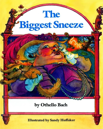 The Biggest Sneeze